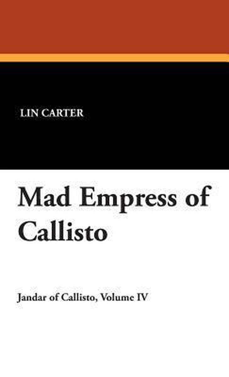 Mad Empress of Callisto