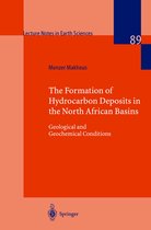 Lecture Notes in Earth Sciences 89 - The Formation of Hydrocarbon Deposits in the North African Basins