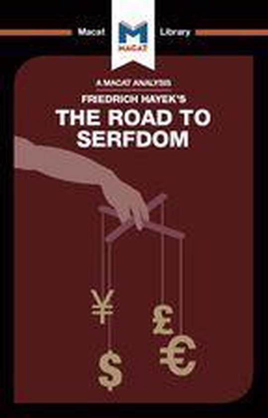 The Macat Library - An Analysis of Friedrich Hayek's The Roa ... - cover