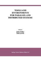 Tools and Environments for Parallel and Distributed Systems