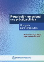 Regulación emocional en la práctica clínica