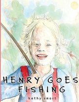 Henry Goes Fishing