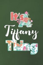 It's Tiffany Thing