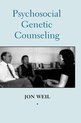 Oxford Monographs on Medical Genetics- Psychosocial Genetic Counseling