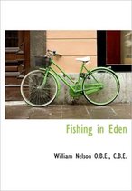 Fishing in Eden