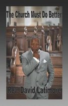 The Church Must Do Better