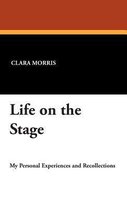 Life on the Stage