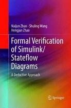 Formal Verification of Simulink/Stateflow Diagrams: A Deductive Approach