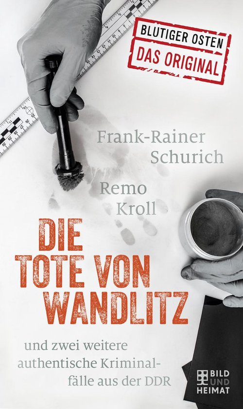 Blutiger Osten - Die Tote von Wandlitz - cover