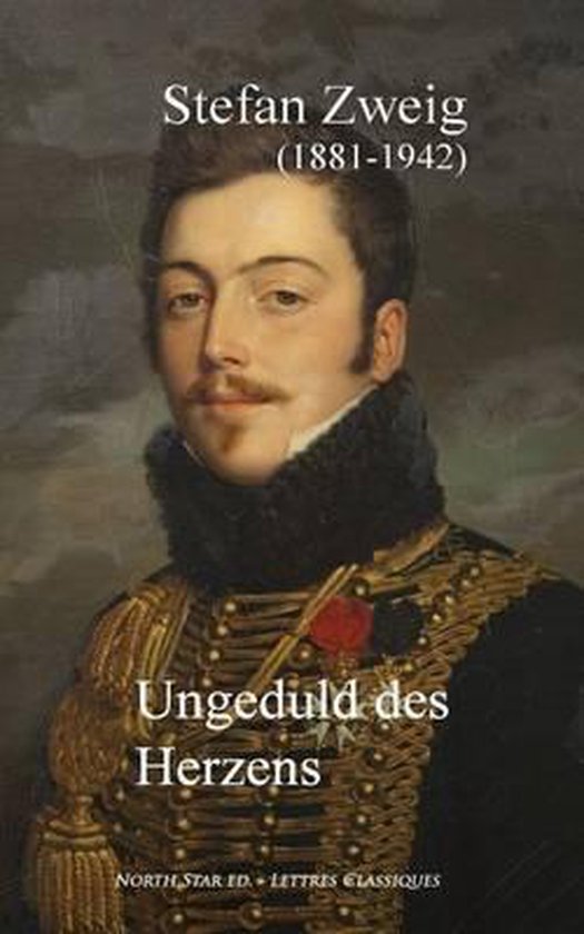 Ungeduld Des Herzens, Stefan Zweig 9791096314263 Boeken