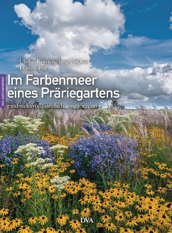 Im Farbenmeer eines Präriegartens, Lianne Pot 9783421039743 Boeken