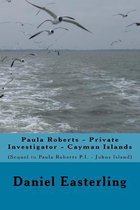 Paula Roberts Private Investigator - Cayman Islands