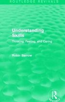 Routledge Revivals- Understanding Skills