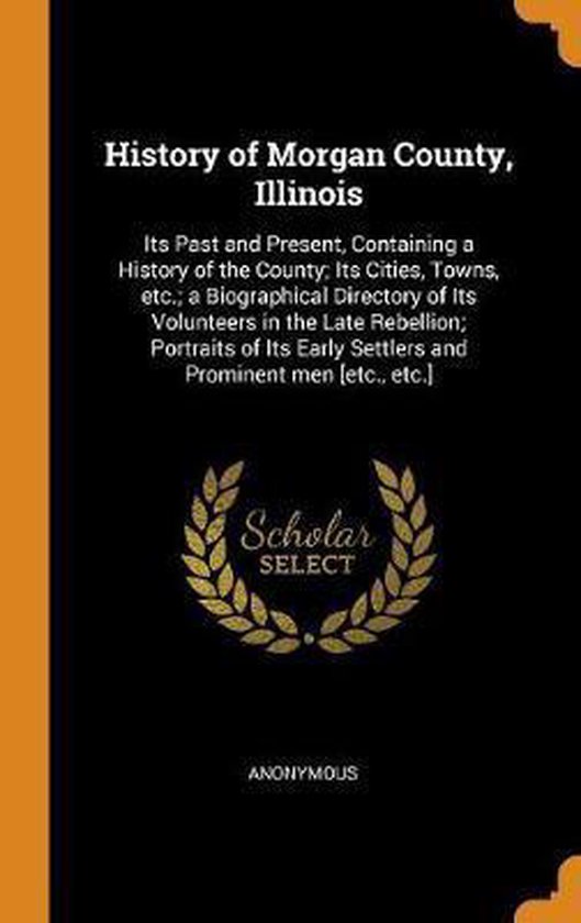 History of County, Illinois, Anonymous 9780353036482 Boeken