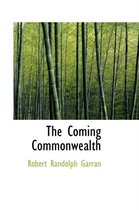 The Coming Commonwealth