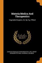 Materia Medica and Therapeutics