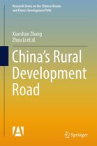 Research Series on the Chinese Dream and China’s Development Path - China’s Rural Development Road