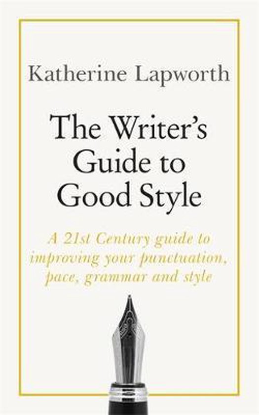 The Writer's Guide to Good Style - cover