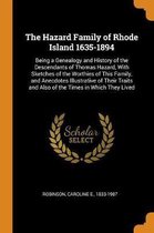 The Hazard Family of Rhode Island 1635-1894