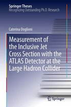 Springer Theses - Measurement of the Inclusive Jet Cross Section with the ATLAS Detector at the Large Hadron Collider
