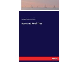 Rose and Roof-Tree