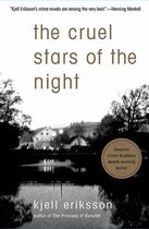 Ann Lindell Mysteries 2 - The Cruel Stars of the Night