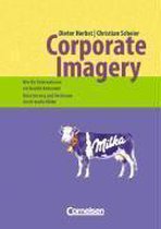 Corporate Imagery - Wie Ihr Unternehmen ein Gesicht bekommt