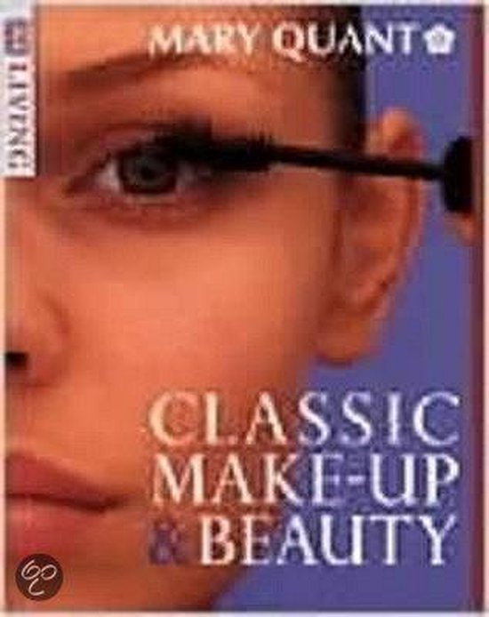 9780751305685 - Classic Make-up and Beauty