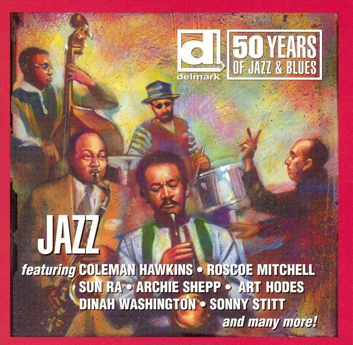 Delmark - 50 Years of Jazz and Blues: Jazz