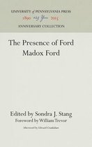 Anniversary Collection-The Presence of Ford Madox Ford
