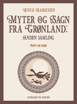 Myter og Sagn fra Grønland: Anden samling