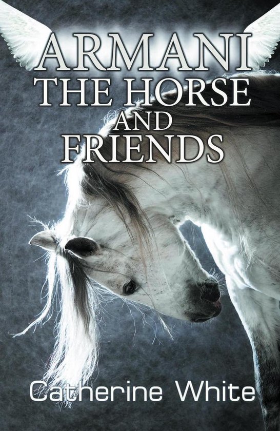 Armani the Horse and Friends - cover