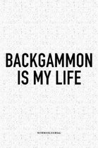 Backgammon Is My Life