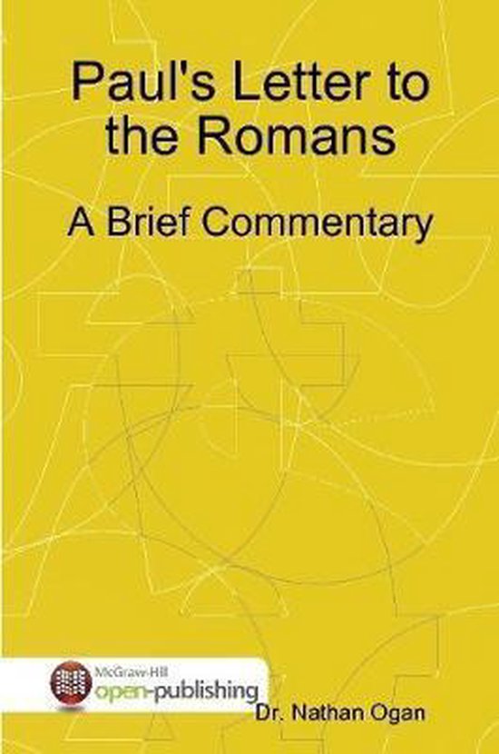 Paul's Letter to the Romans, Nathan Ogan 9780359447626 Boeken