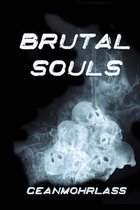 Brutal Souls