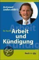 Ihr Recht: Arbeit und Kündigung