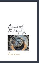 Primer of Philosophy