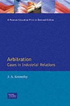 Arbitration Industrial Relations Case Studies