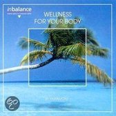 Wellness For Your Body