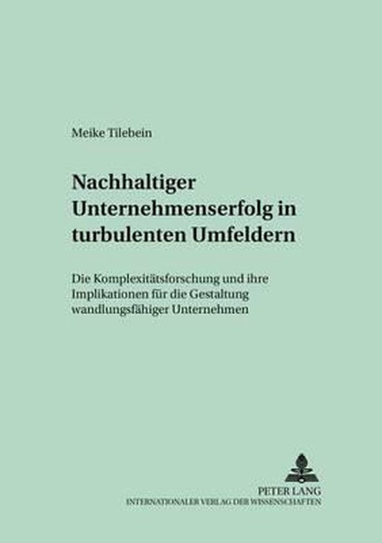 Nachhaltiger Unternehmenserfolg in turbulenten Umfeldern - cover