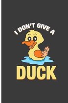 I Don't Give a Duck