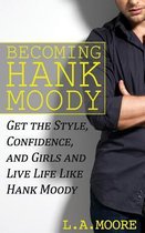 Becoming Hank Moody