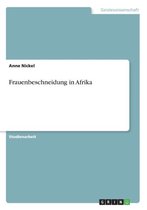 Frauenbeschneidung in Afrika