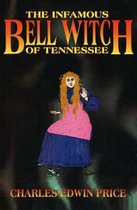 Infamous Bell Witch of Tennessee