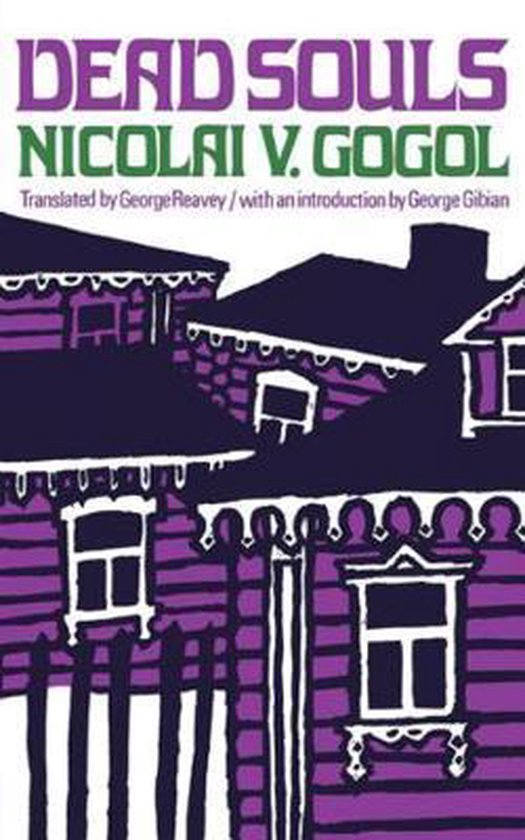 Couverture du livre "Dead Souls" de Nicolai V. Gogol, avec des maisons violettes et des décorations blanches.