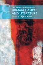 The Cambridge Companion to Human Rights and Literature Cambridge Companions to Literature