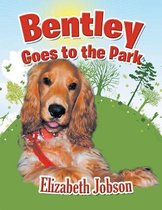Bentley Goes to the Park