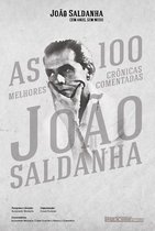 As 100 melhores crônicas comentadas de João Saldanha
