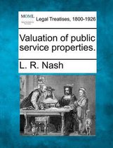Valuation of Public Service Properties.