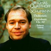 Schumann: Dichterliebe; Liederkreis, Op. 39